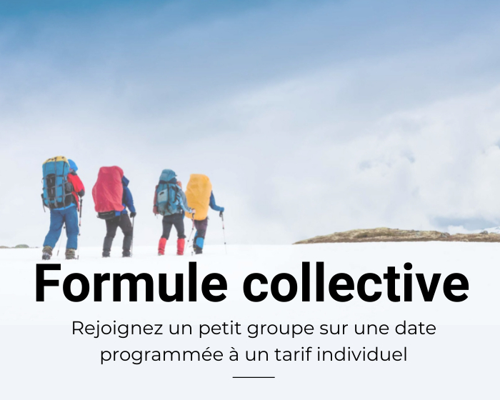 Pour réserver la formule collective Formule collective